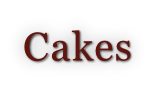 Cakes